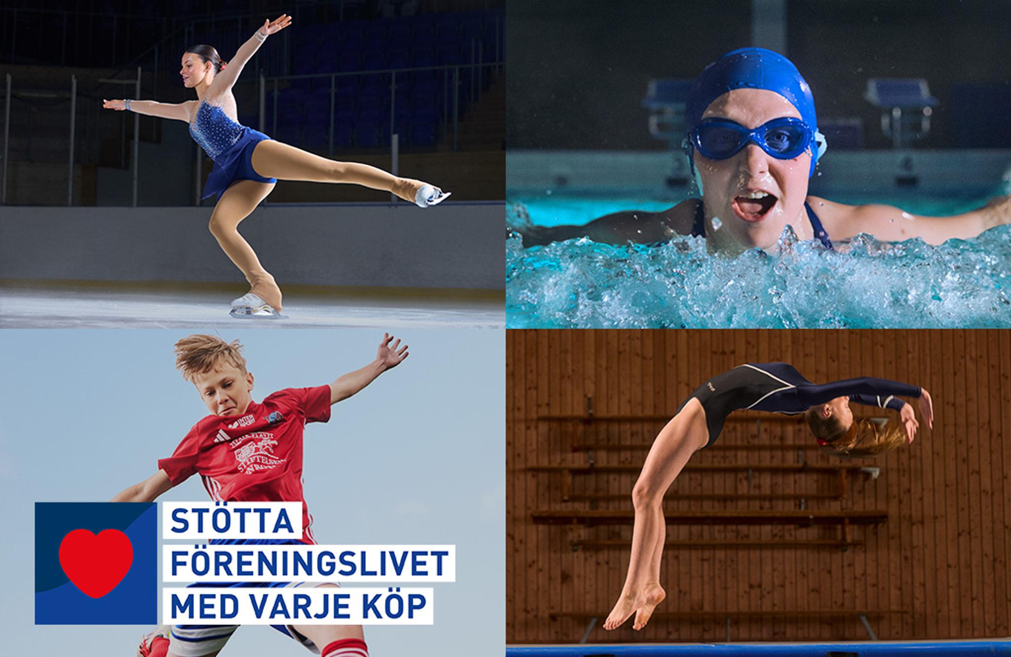 A collage of four sports images: a figure skater, a swimmer, a young boy playing soccer, and a gymnast, with Swedish text 'STÖTTA FÖRENINGSLIVET MED VARJE KÖP' (Support club life with every purchase).