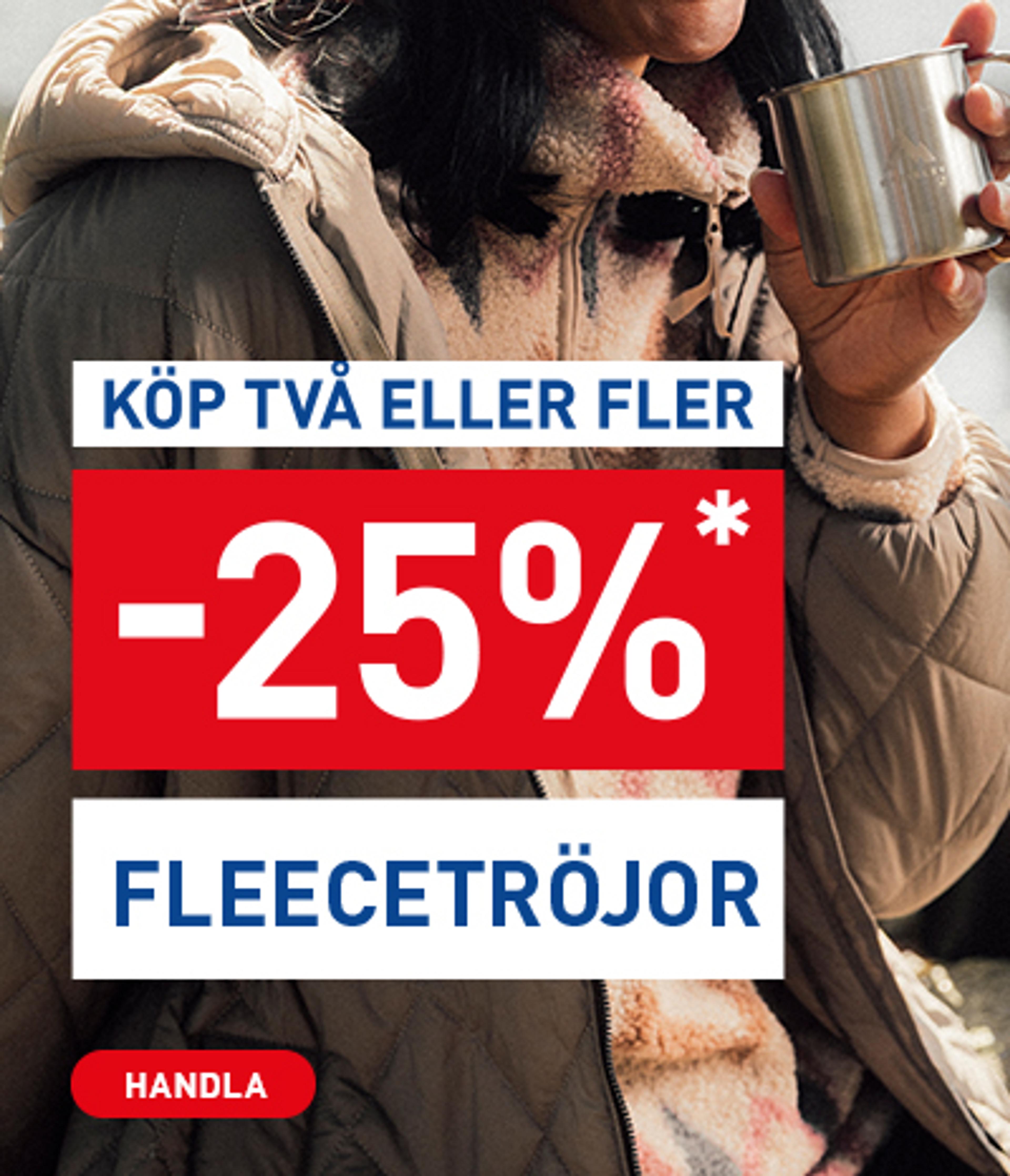 Promotional image for 25% off fleece sweaters when buying two or more, featuring a person in a jacket holding a mug.