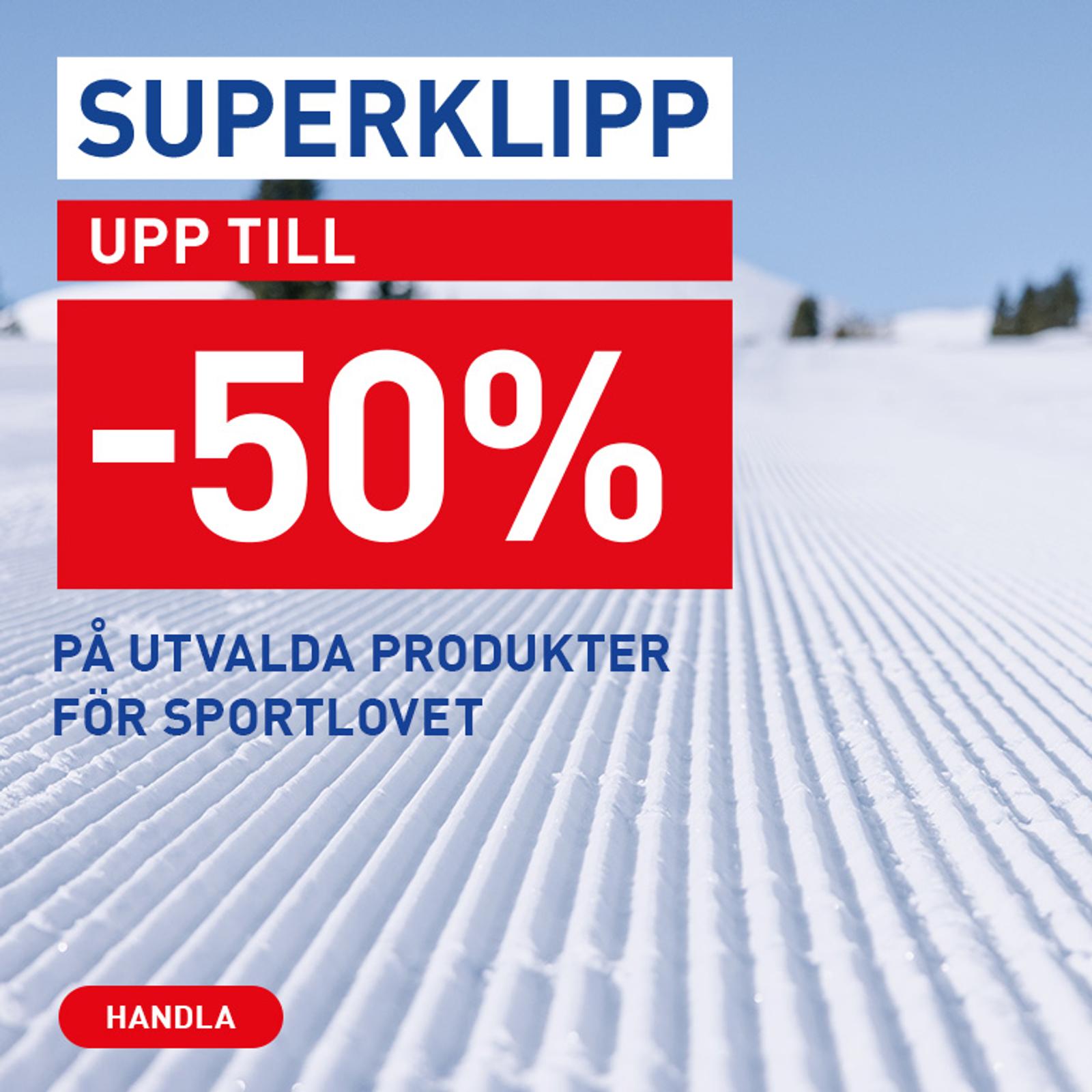 A winter ski slope background with text reading "SUPERKLIPP UPP TILL -50% PÅ UTVALDA PRODUKTER FÖR SPORTLOVET" and a red "HANDLA" button.