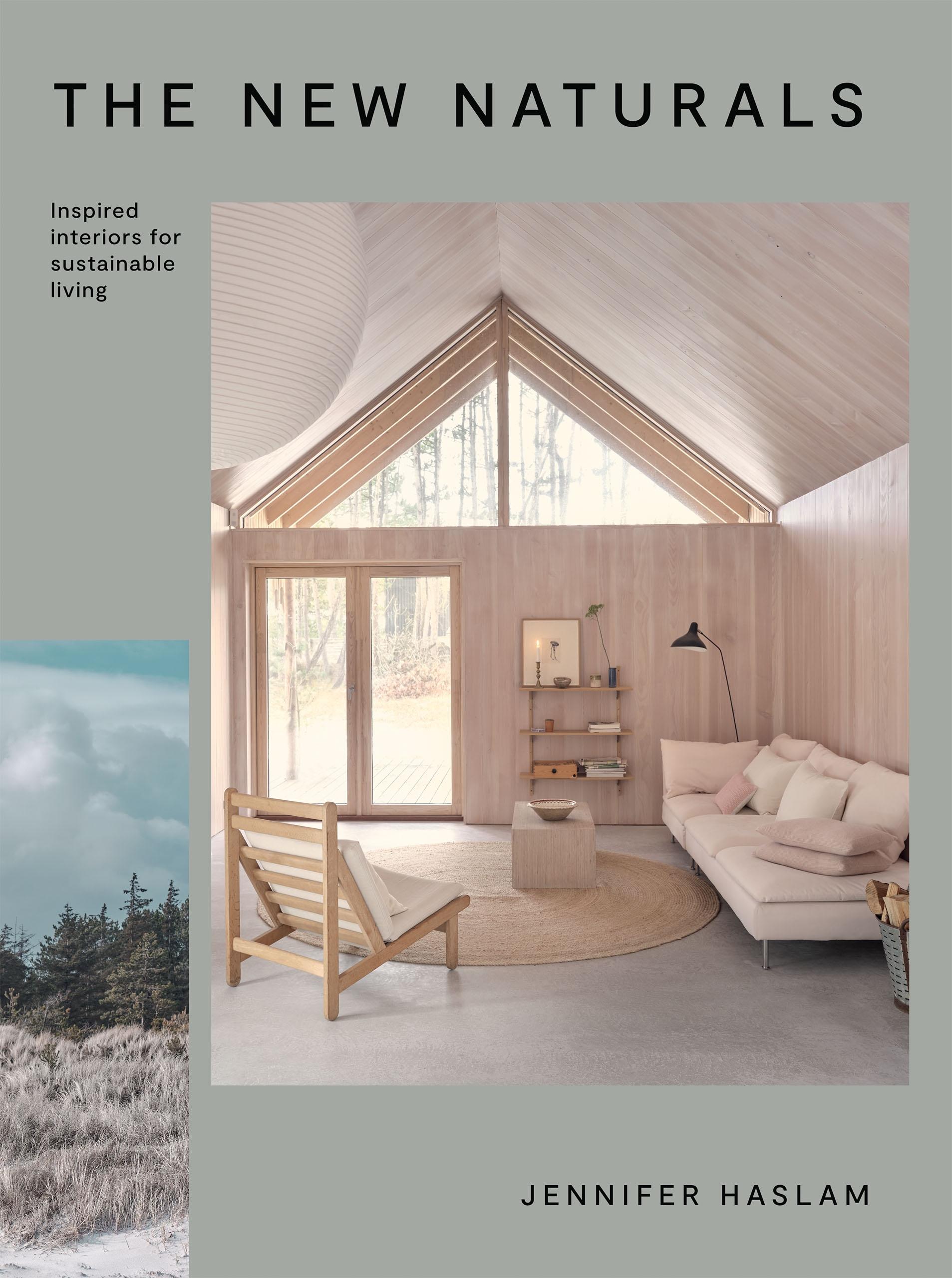 Cover of a book named The New Naturals showcasing a well lit room of light neutral colour