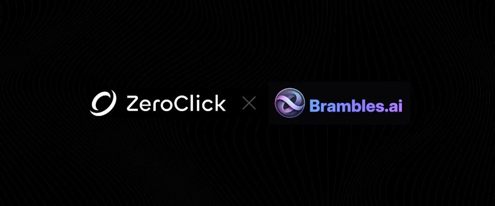ZeroClick and Brambles.ai partnership announcement graphic