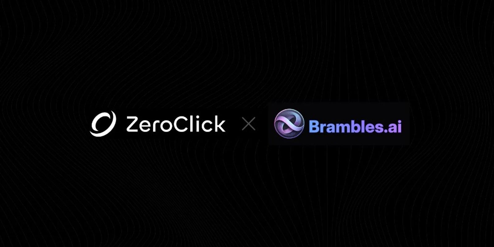 ZeroClick and Brambles.ai partnership announcement graphic
