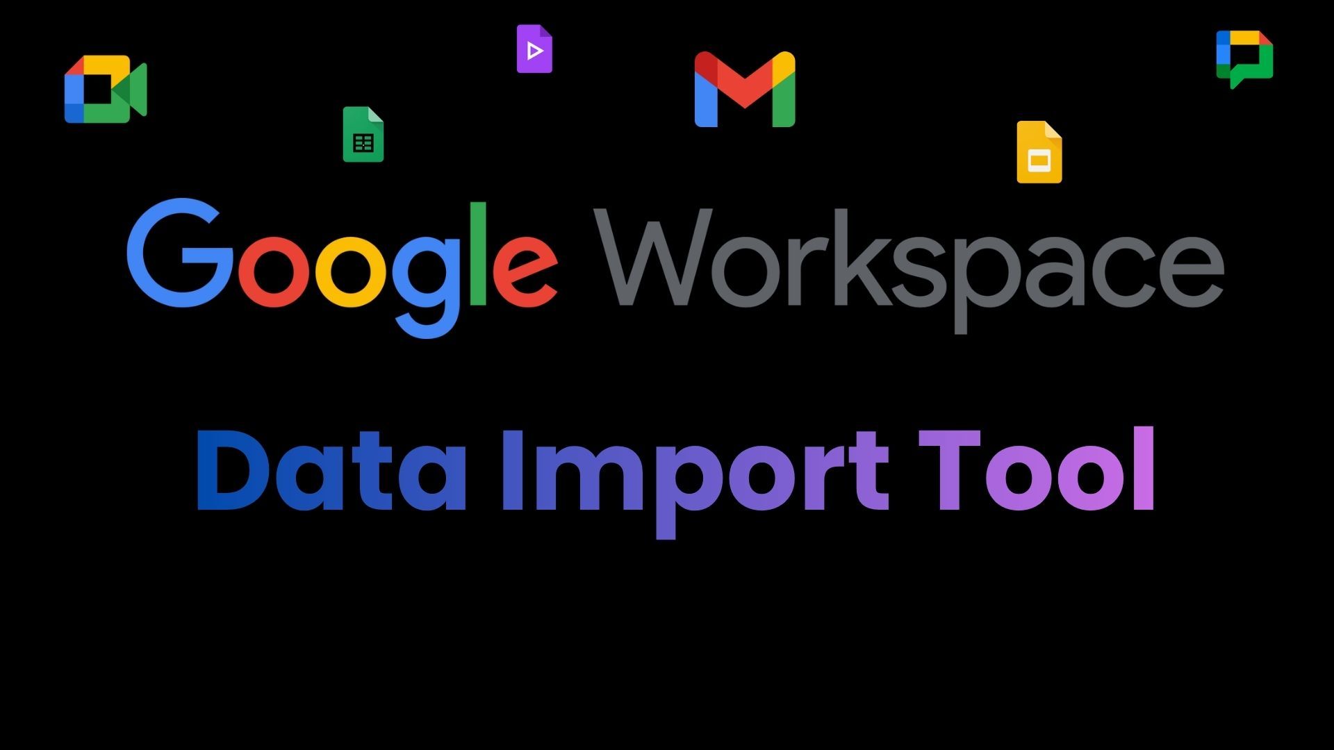 Fast & Free: New Google Workspace Data Import Tool