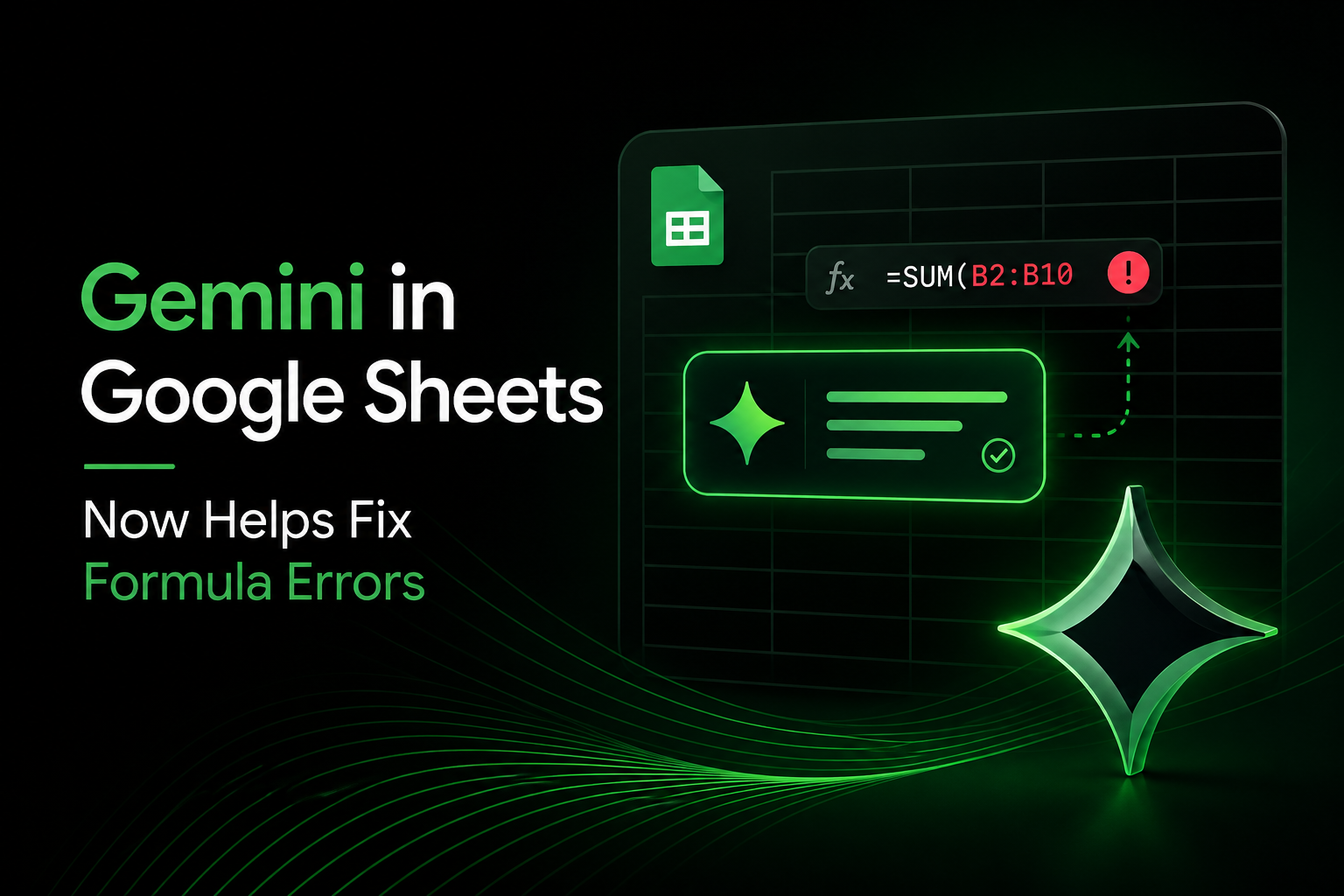 Gemini in Google Sheets Makes Formula Errors Easier to Fix