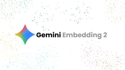 Gemini Embedding 2 is Officially Live 