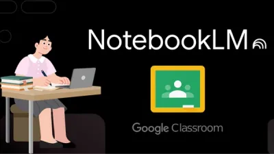 NotebookLM Launches in Google Classroom 