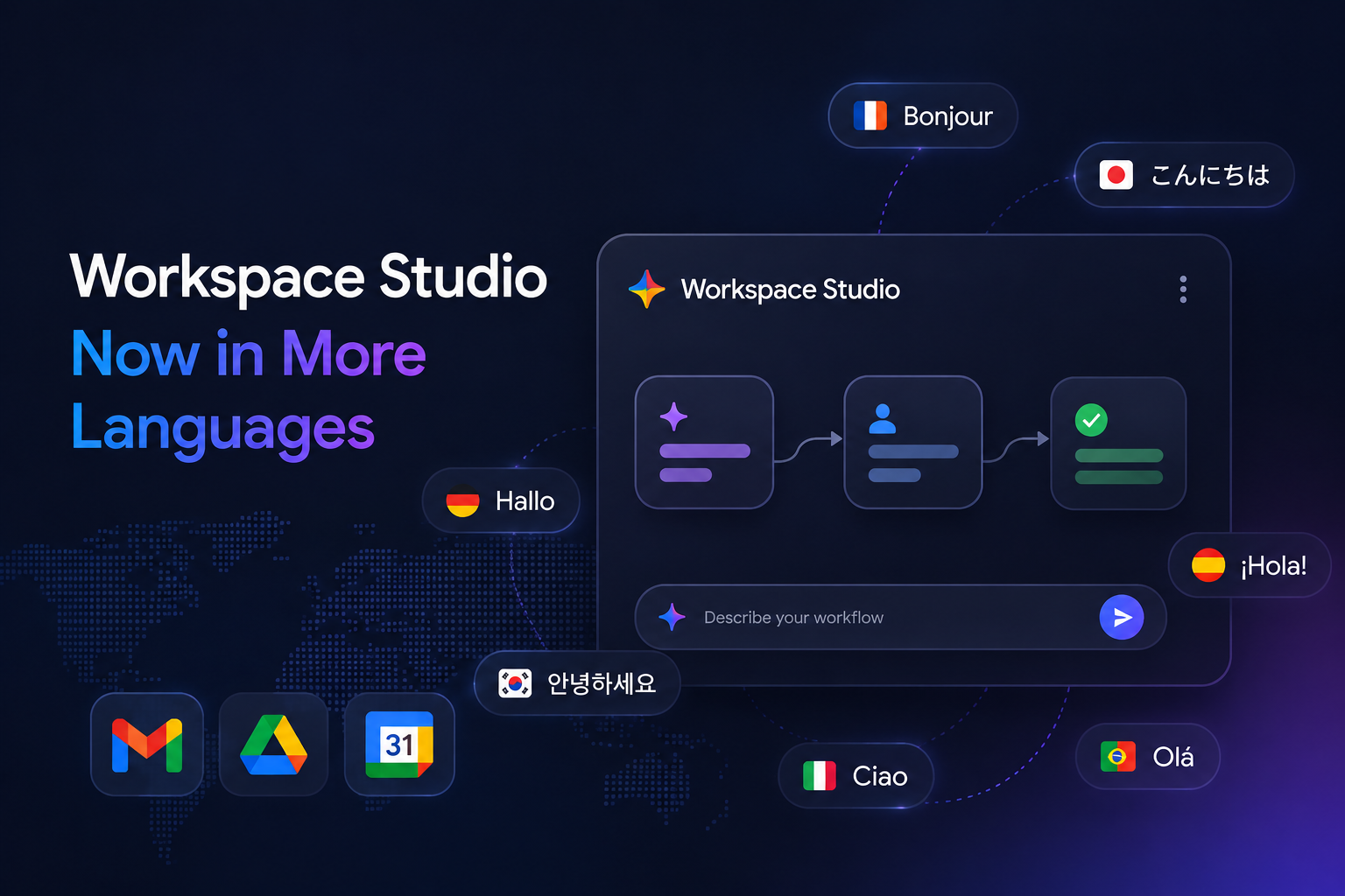 Google Workspace Studio Expands Support to More Languages