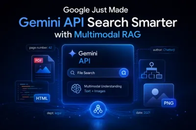 Google Just Made Gemini API Search Smarter With Multimodal RAG