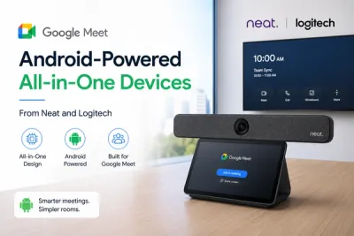 Android-Powered Google Meet Devices Could Simplify Hybrid Work
