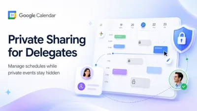Google Calendar Could Help Executive Assistants Manage Schedules Without Seeing Private Events