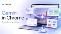 How Gemini in Chrome Could Help UK Users Browse and Work More Efficiently