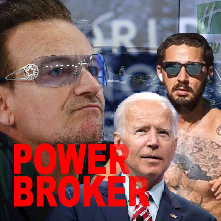 Podcast cover. Red Text: “POWER BROKER.” Image: Bono, Biden, Shia Labeouf at a Holiday Inn.