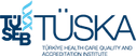 Türkiye Health Care Quality and Accreditation Institute