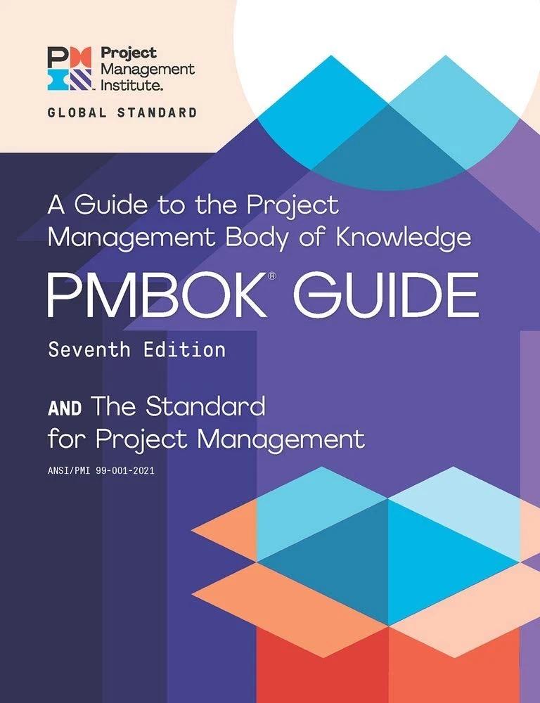 A Guide to the Project Management Body of Knowledge, PMBOK Guide, Seventh Edition