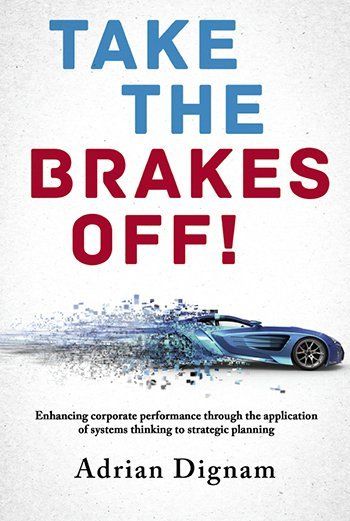 Take the Brakes Off! by Adrian Dignam, book cover