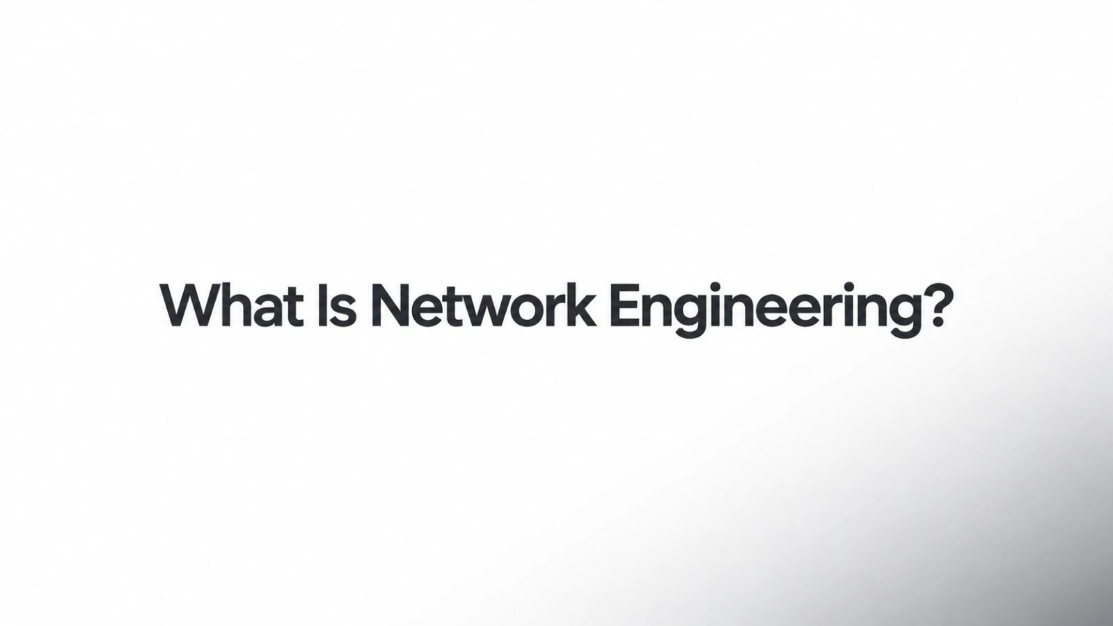 What Is Network Engineering Cover