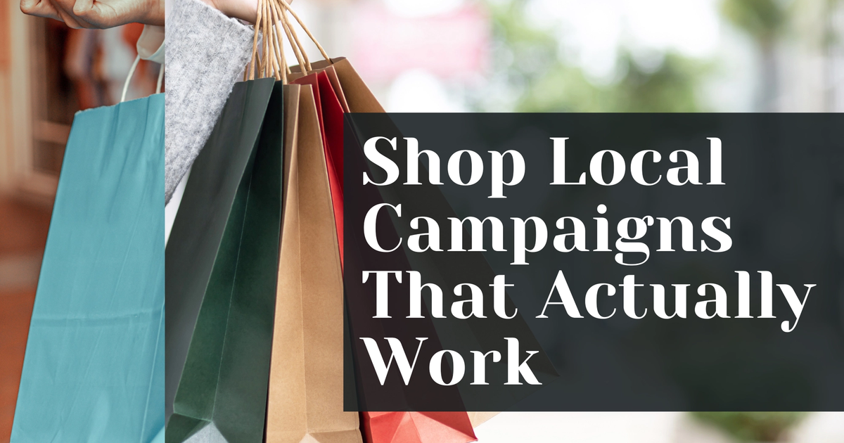 Shop Local Programs Shop Local Campaigns That Actually Work | Yiftee Blog