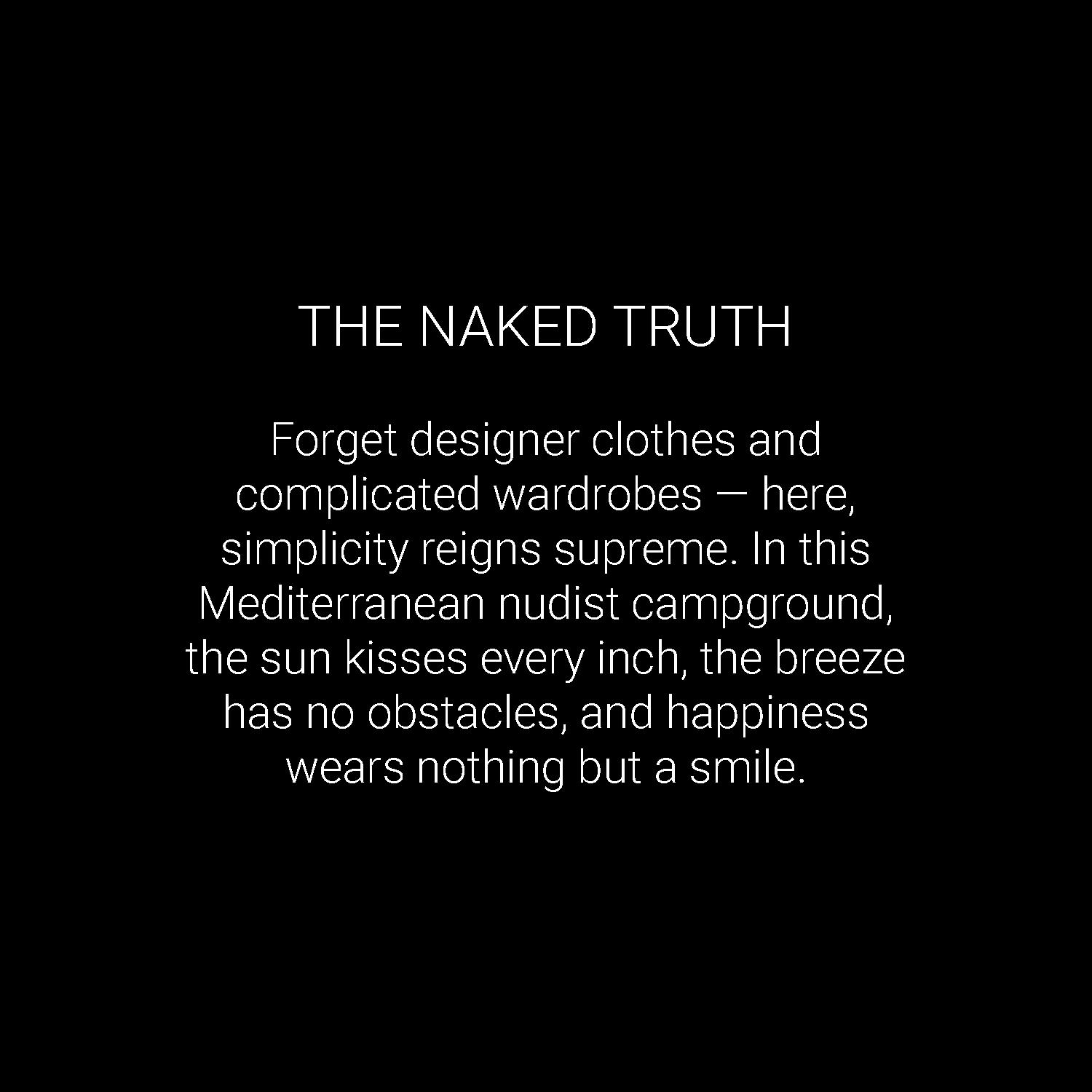The naked truth