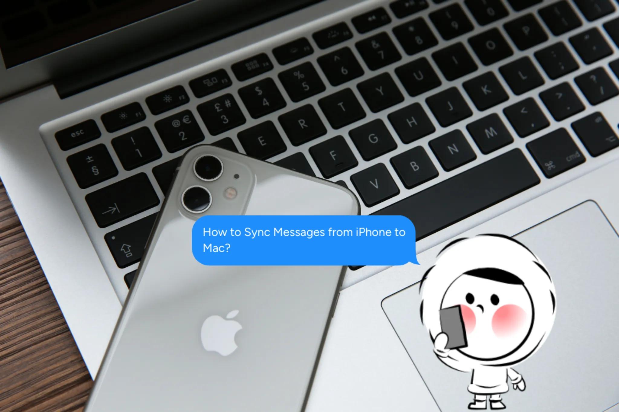 How to Sync Messages from iPhone to Mac
