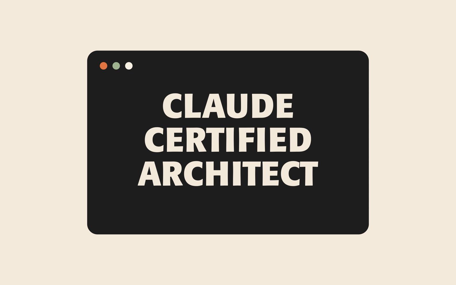 Claude Certified Architect Exam: Who Can Take It, What It Tests and How to Prepare