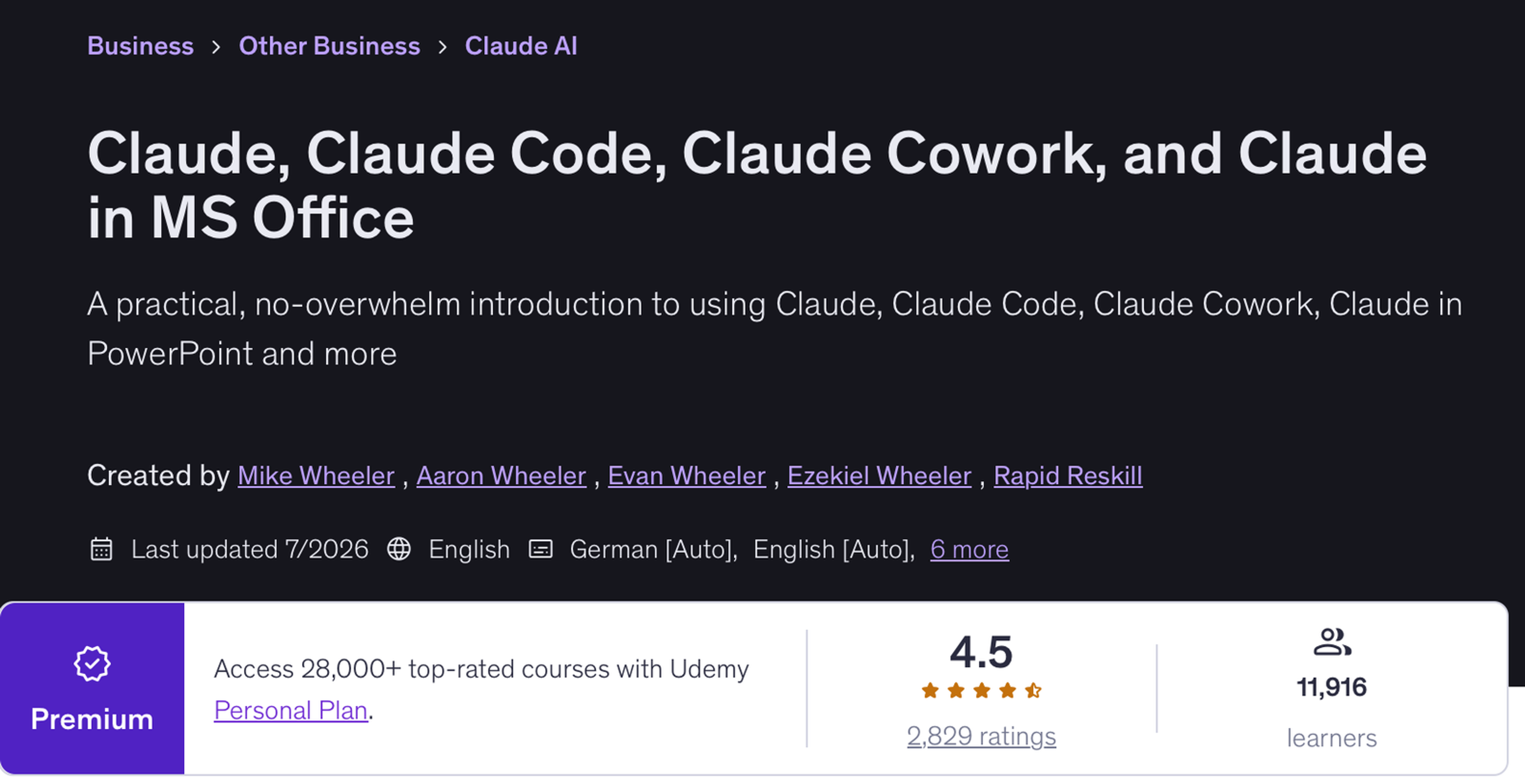 Udemy page for Claude, Claude Code, Claude Cowork, and Claude in MS Office by Mike, Aaron, Evan and Ezekiel Wheeler and Rapid Reskill, last updated July 2026, with a 4.5 rating from 2,829 ratings and 11,916 learners