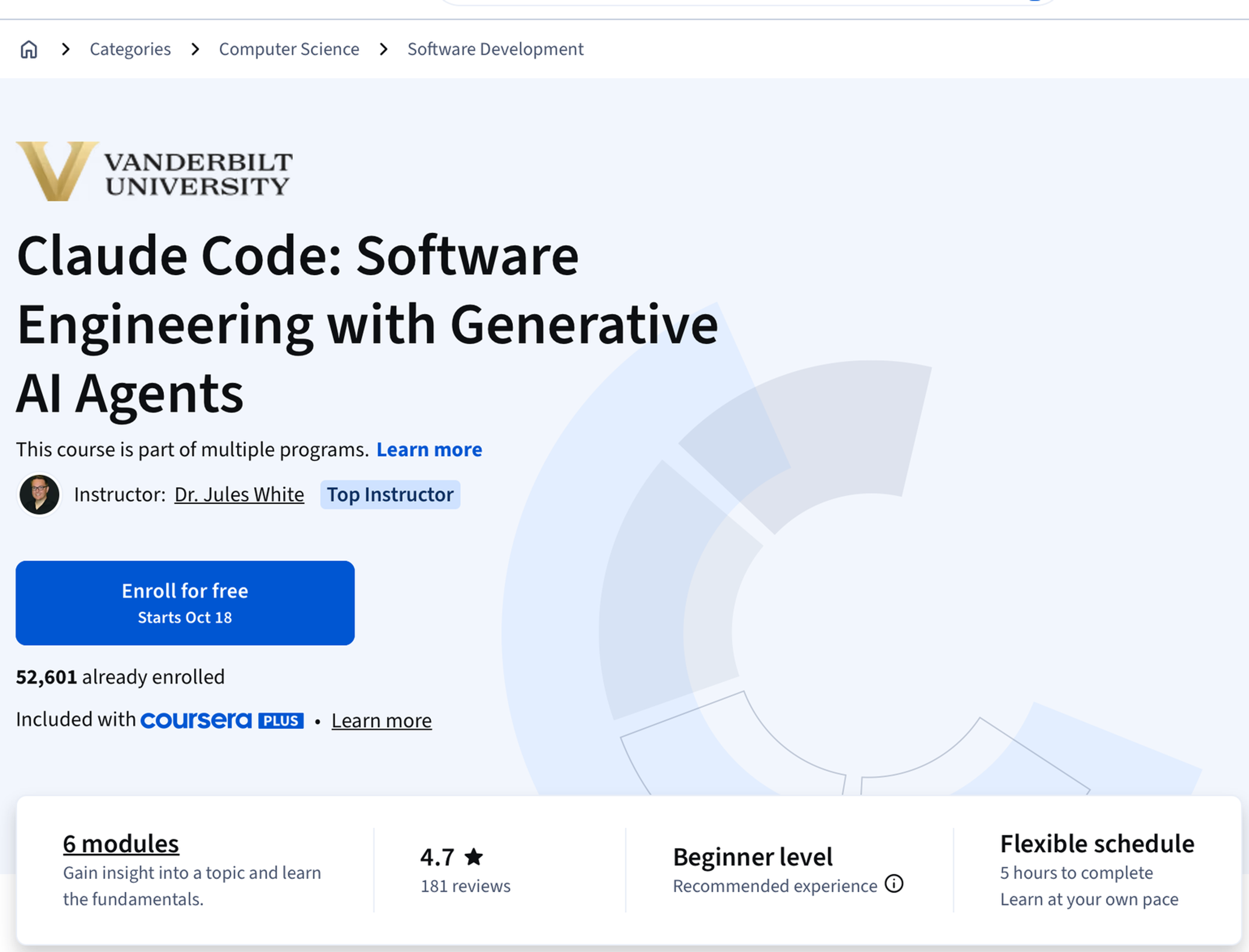 Coursera page for Vanderbilt University's Claude Code: Software Engineering with Generative AI Agents by Dr. Jules White, showing 52,601 already enrolled, six modules, a 4.7 rating from 181 reviews and beginner level