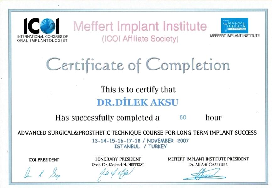 Certificate of completion, 50-hour implant surgical and prosthetic course, 2007