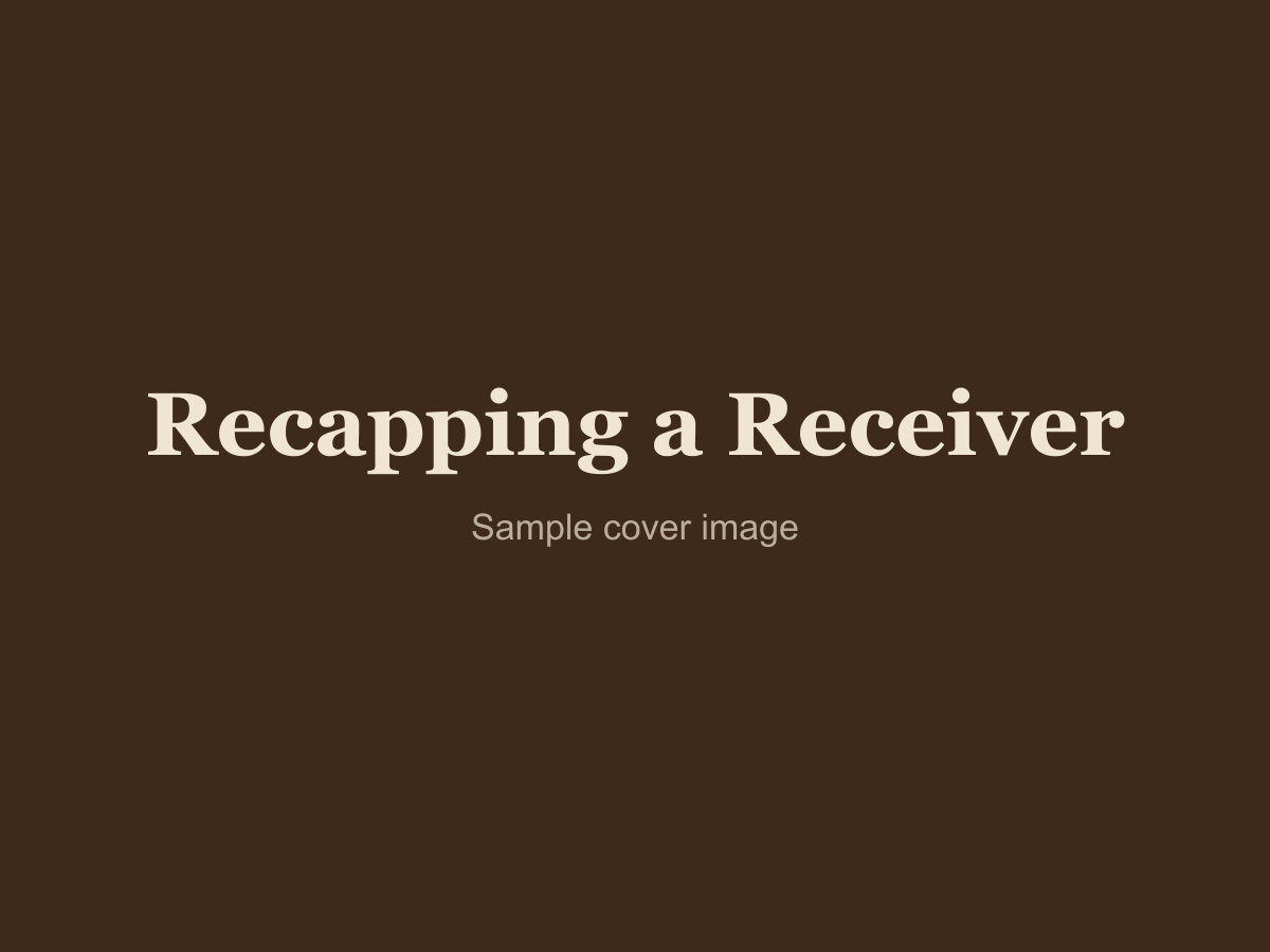 A receiver main board mid-recap