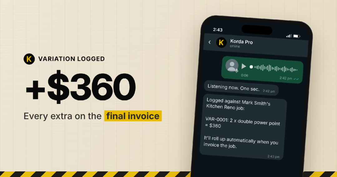 A tradie's voice note in the Korda Pro WhatsApp chat, logged as variation VAR-0001: 2 x double power point, $360, ready to roll onto the final invoice.