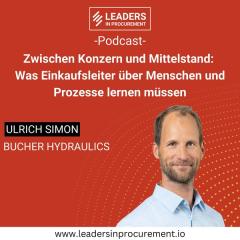 Ep. 26 – Zwischen Konzern und Mittelstand: Was Einkaufsleiter über Menschen und Prozesse lernen müssen - mit Ulrich Simon