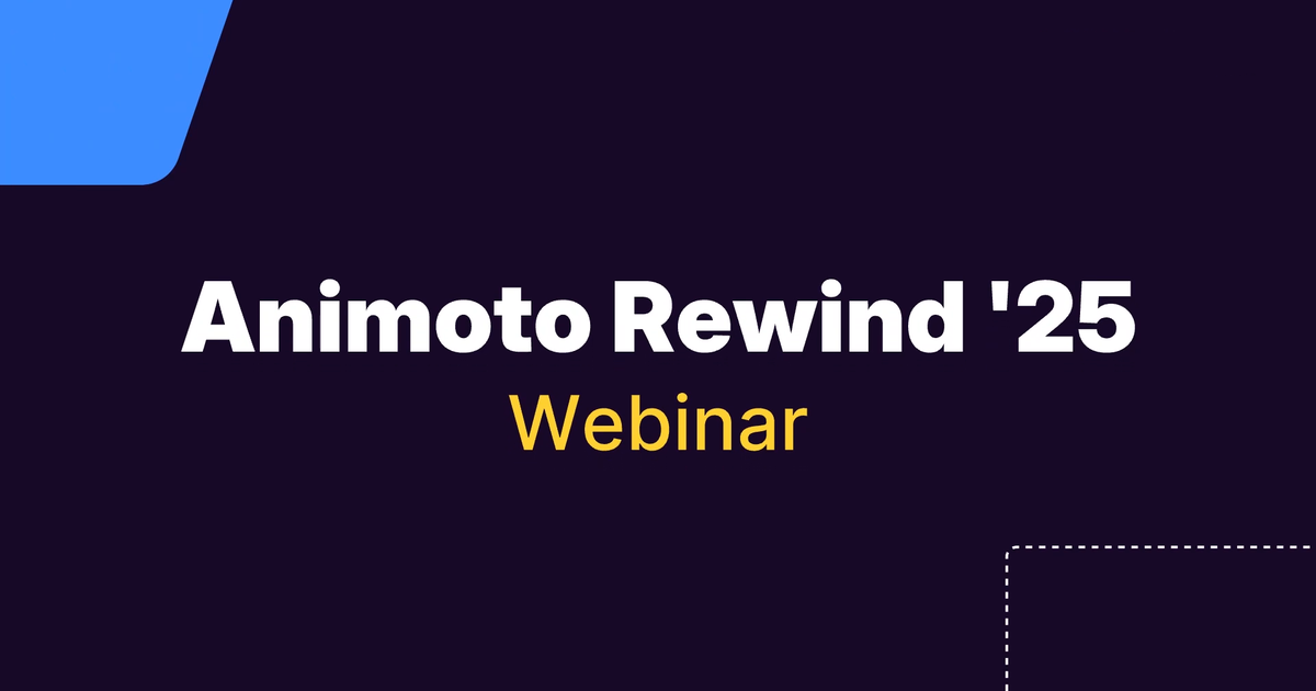 Animoto Sign In Animoto Rewind ’25 Webinar Replay | See What’s New in Animoto - Animoto