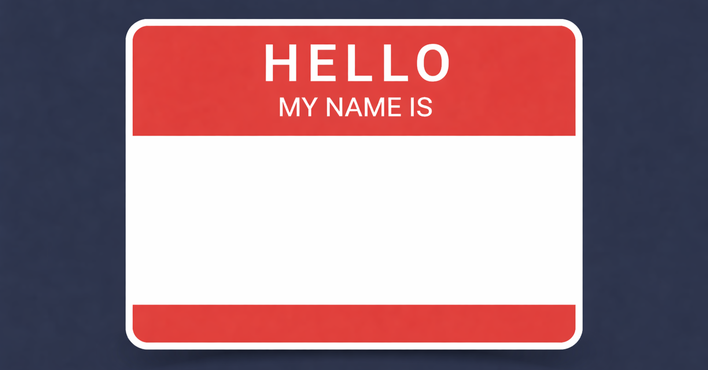 Blank hello my name is name tag