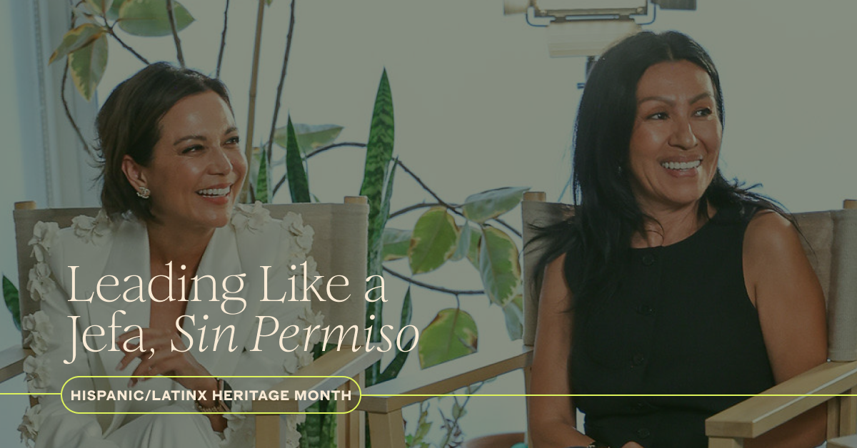 Graphic that reads "Leading Like a Jefa, Sin Permiso" in honor of Hispanic/Latinx Heritage Month