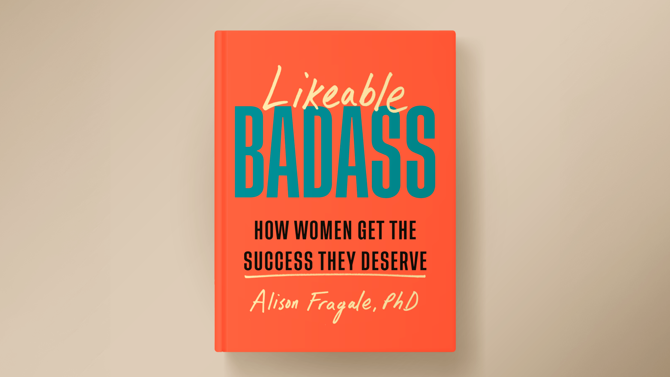 Why Being a ‘Likeable Badass’ Can Boost Your Status at Work