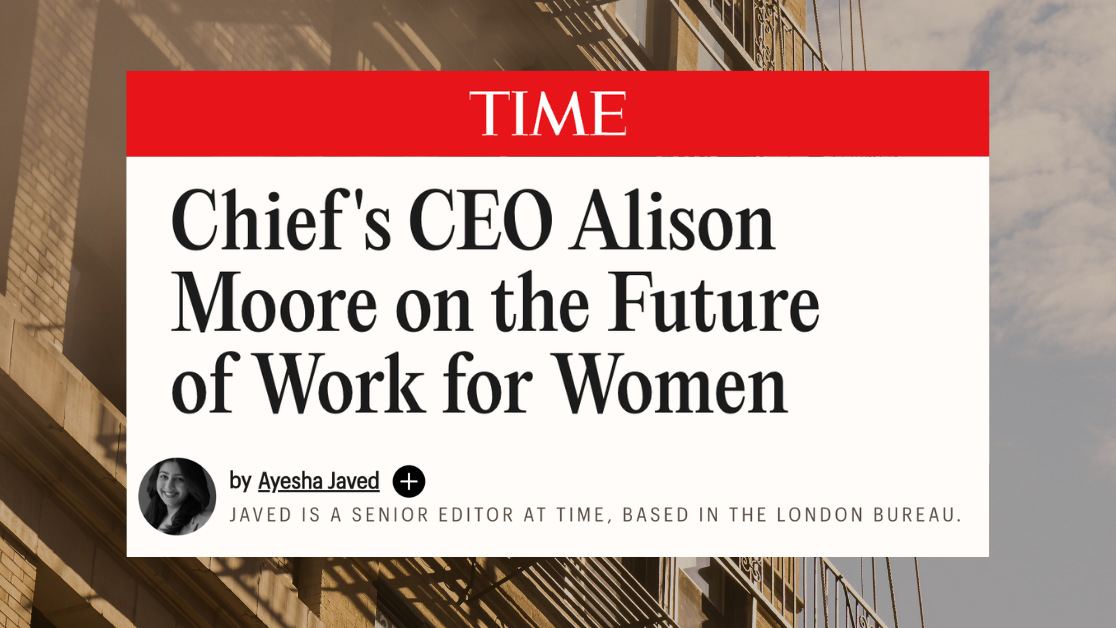 Chief CEO Alison Moore Talks AI, Ambition, and the Future of Women's Leadership With TIME