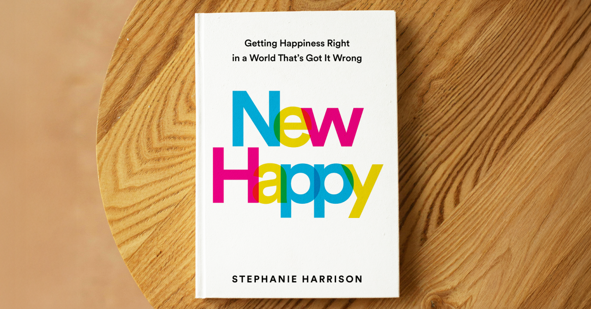 Are Outdated Notions of Happiness Ruining Your Success? One Expert Says ‘Yes’