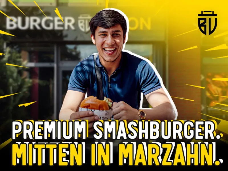 Premium Smashburger in Berlin-Marzahn: Setzt Burger Vision einen neuen Maßstab?