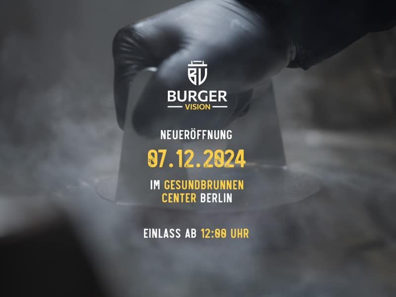 Burger Vision Deutschland, Qualität, die man schmeckt