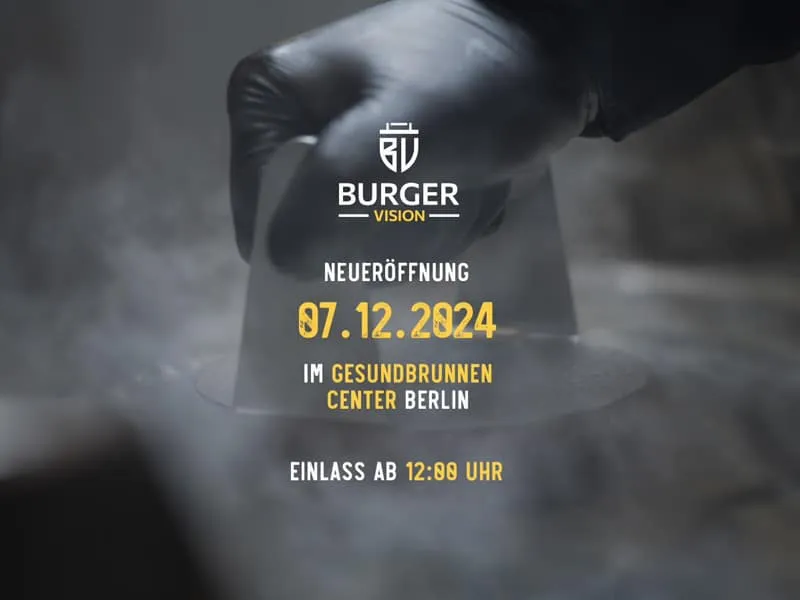 Burger Vision Deutschland, Qualität, die man schmeckt