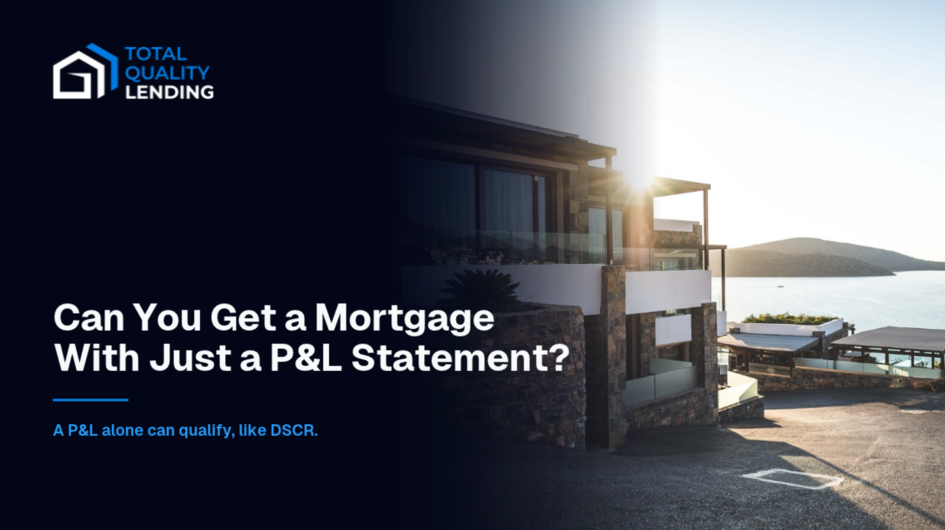 Can you get a mortgage with just a P&L statement, and how business owners qualify for investment property.