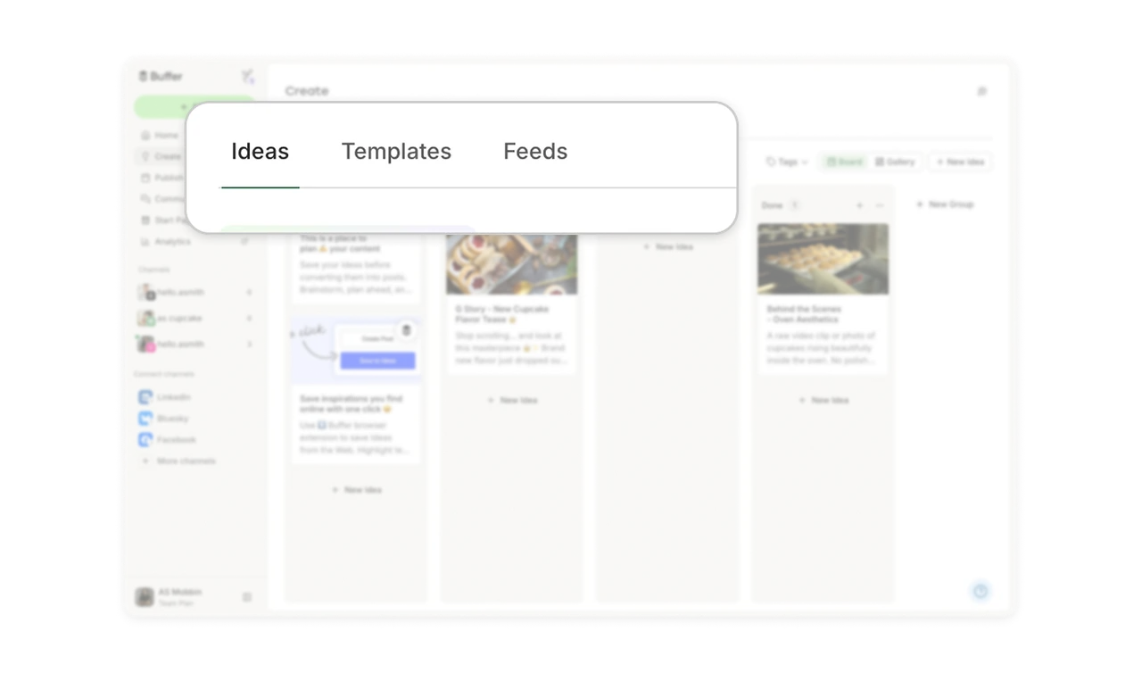 Ideas, Templates, Feeds name three origins of content