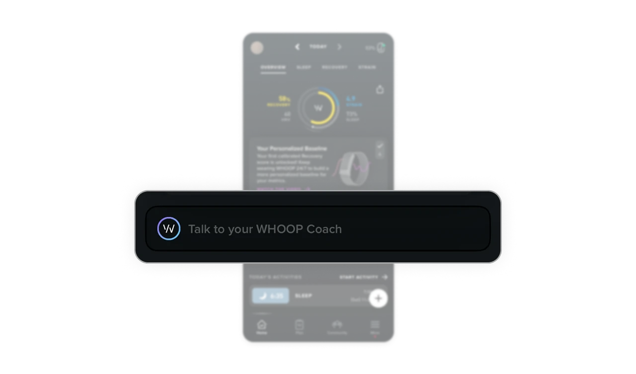 "Talk to your WHOOP Coach" frames AI as a trusted person