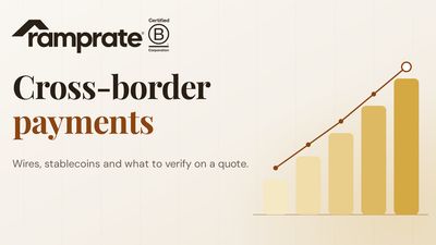 Cross-border payments: wires, stablecoins and what to verify on a quote
