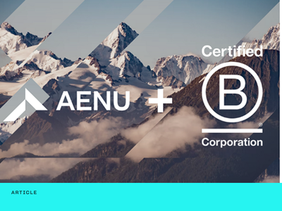AENU Is Now a Certified B Corporation™ — And We’re Just Getting Started