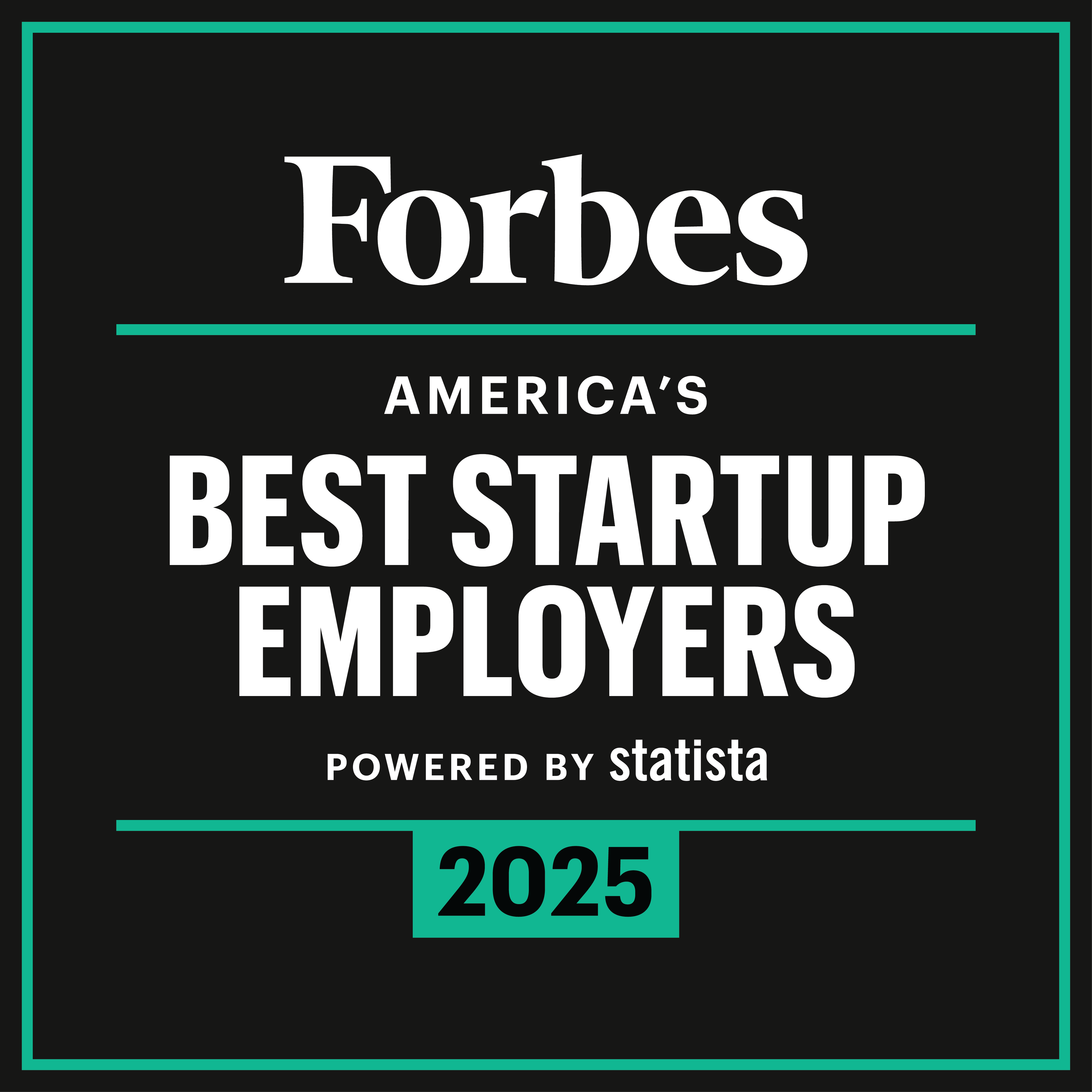 Badge: Forbes Best Startup Employers 2025