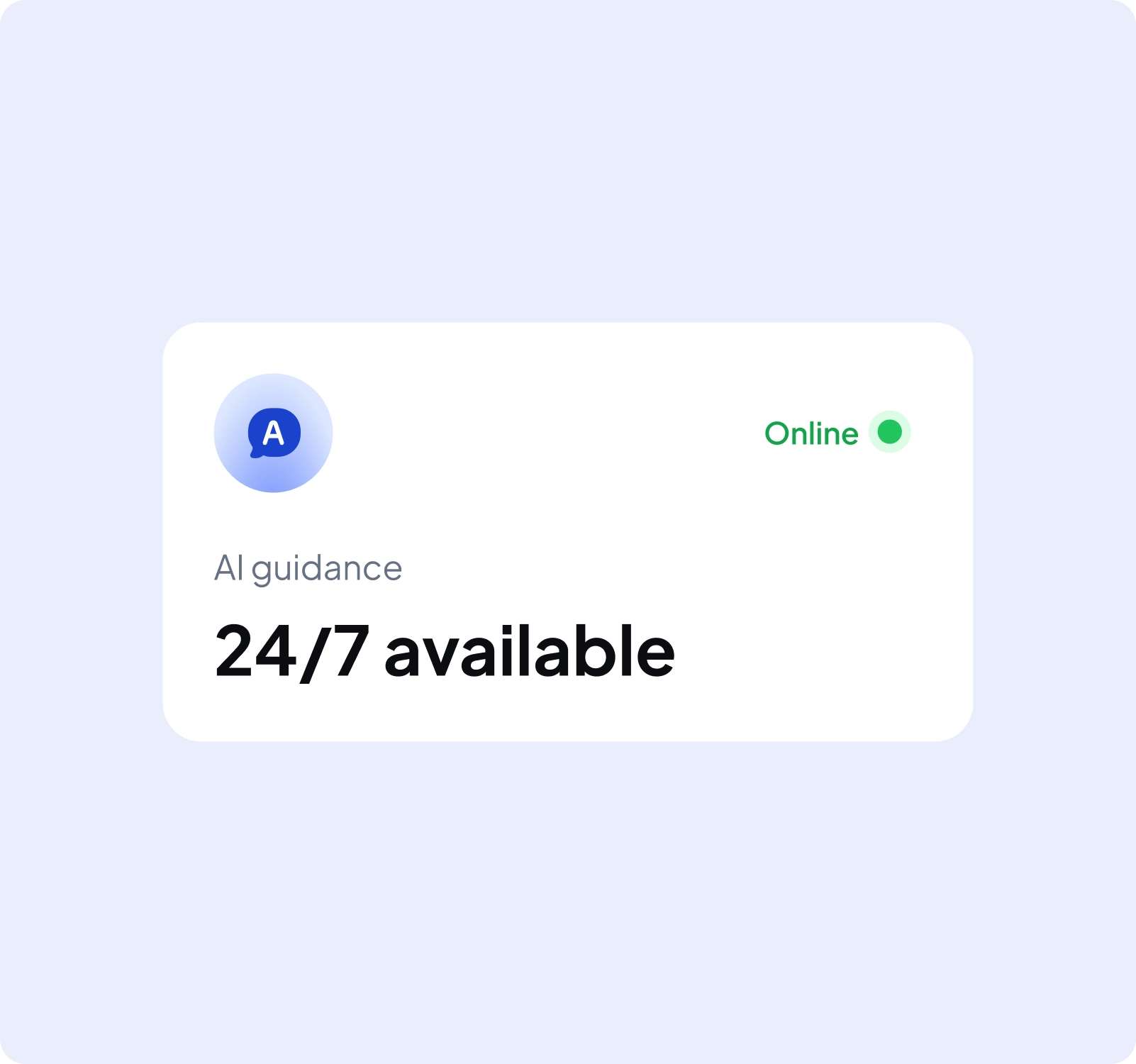 Alex online and available around the clock for AI guidance