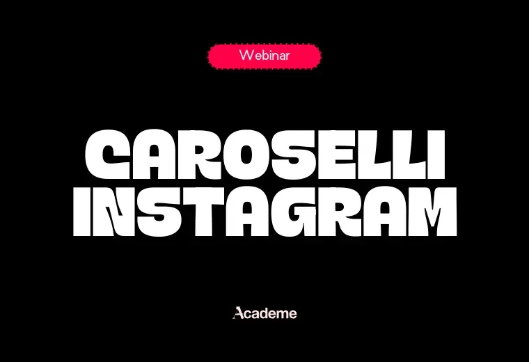 Webinar Caroselli Instagram