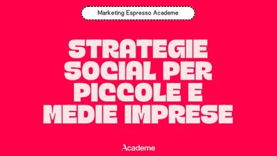 Strategie Social per Piccole e Medie Imprese