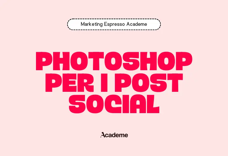 Photoshop per i post social