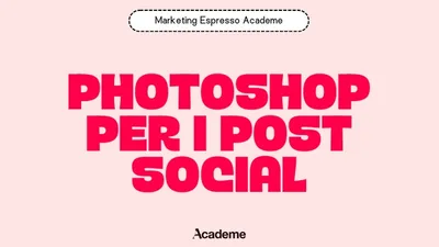 Photoshop per i post social